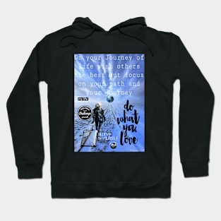 Journey of Life Hoodie